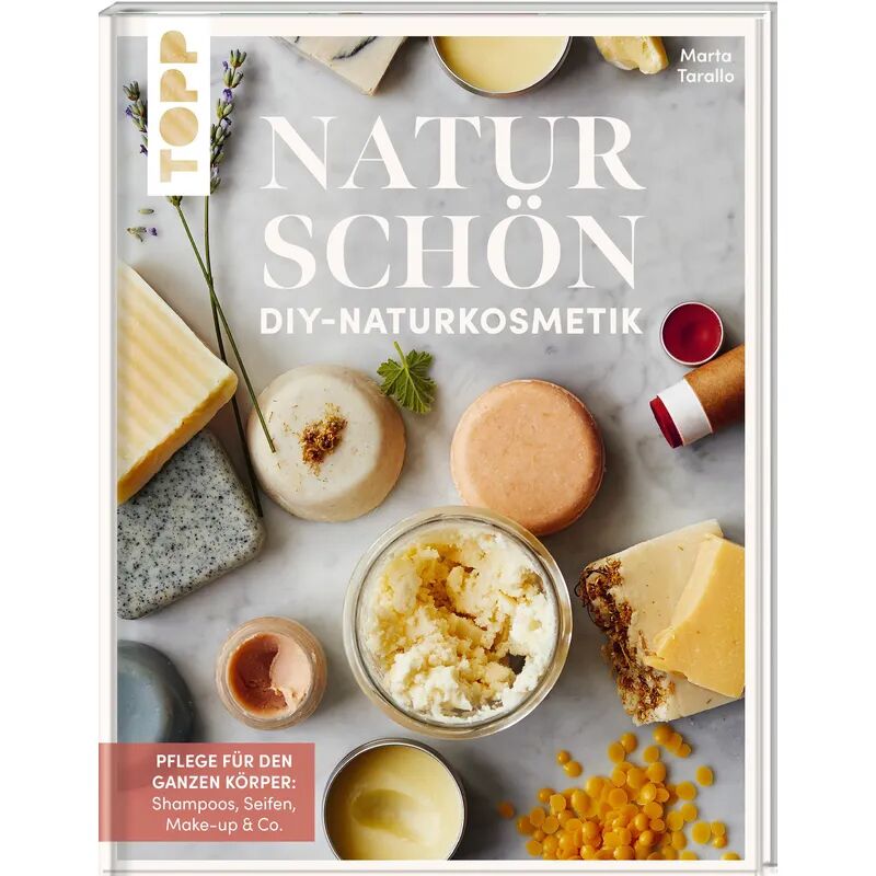 Frech Naturschön. DIY-Naturkosmetik.