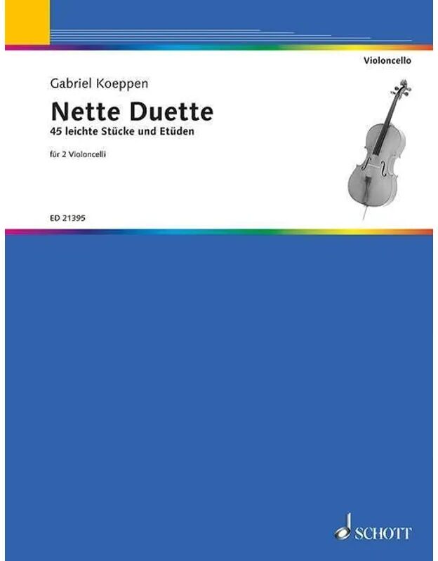 Schott Music, Mainz Nette Duette, 2 Violoncelli, Spielpartitur