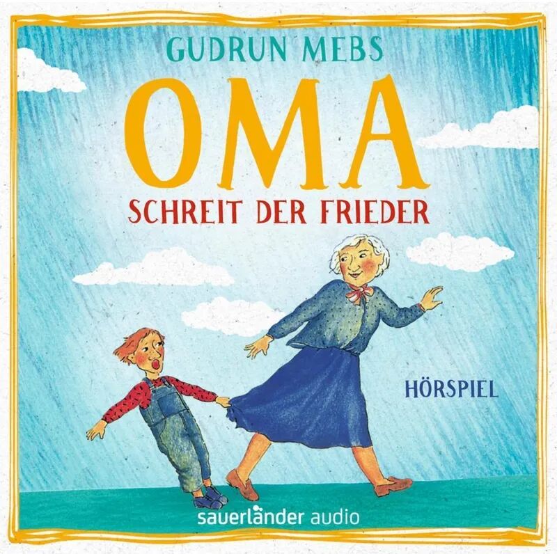 Argon Verlag Oma & Frieder - 1 - Oma!, schreit der Frieder