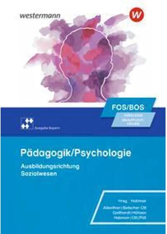 Bildungsverlag EINS Pädagogik/Psychologie für die Berufliche Oberschule - Ausgabe Bayern