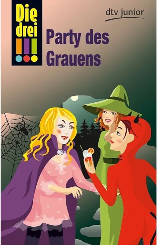 DTV Party des Grauens / Die drei Ausrufezeichen Bd.32