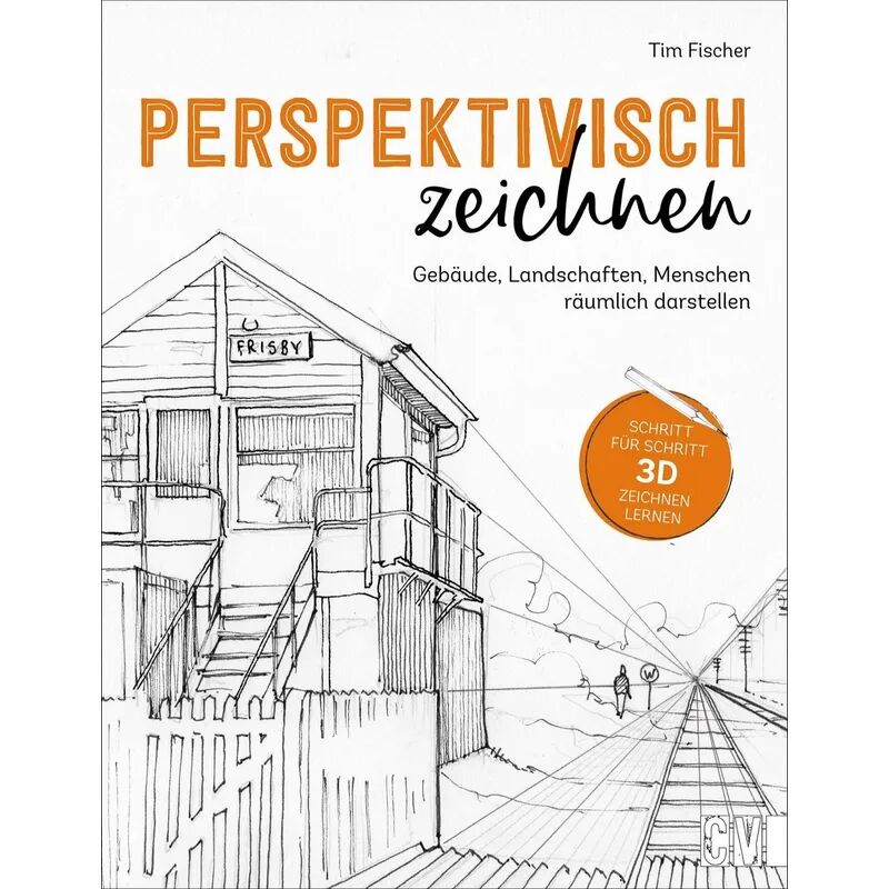 Christophorus-Verlag Perspektivisch zeichnen