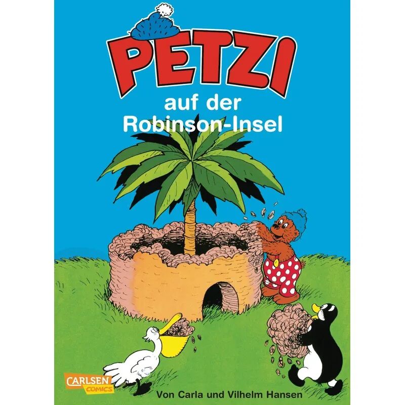 Carlsen Petzi auf der Robinson-Insel / Petzi Bd.13