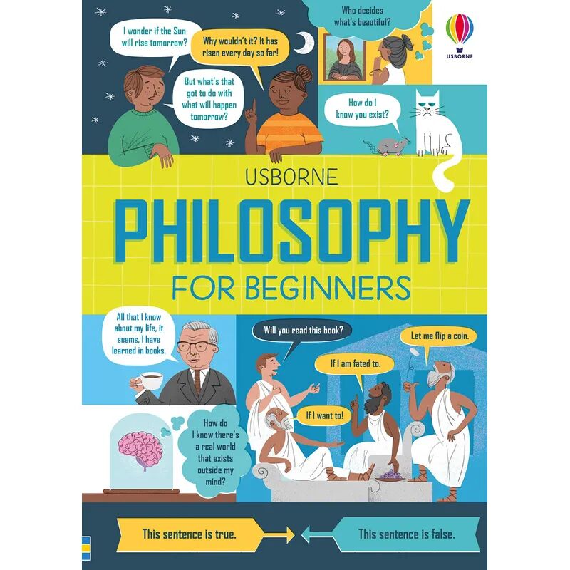 Usborne Publishing Philosophy for Beginners