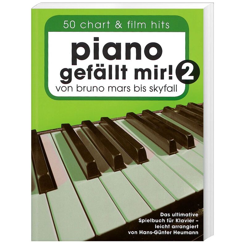 Bosworth Musikverlag Piano gefällt mir! 50 Chart und Film Hits - Band 2