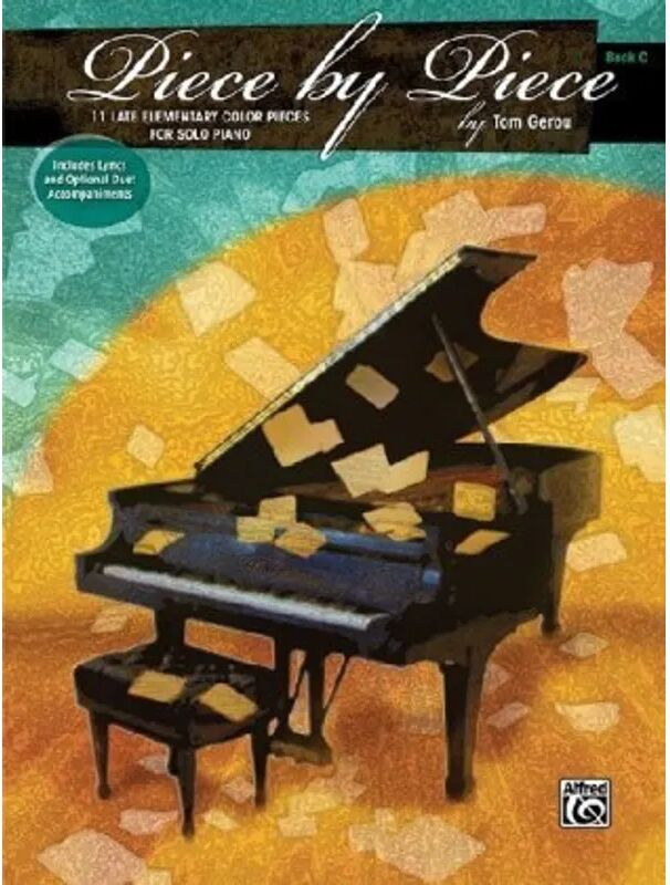 Alfred Music Publishing Piece by Piece, For Solo Piano, Book C