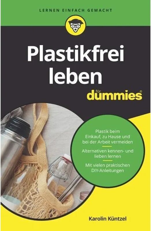 Wiley-VCH Dummies Plastikfrei leben für Dummies