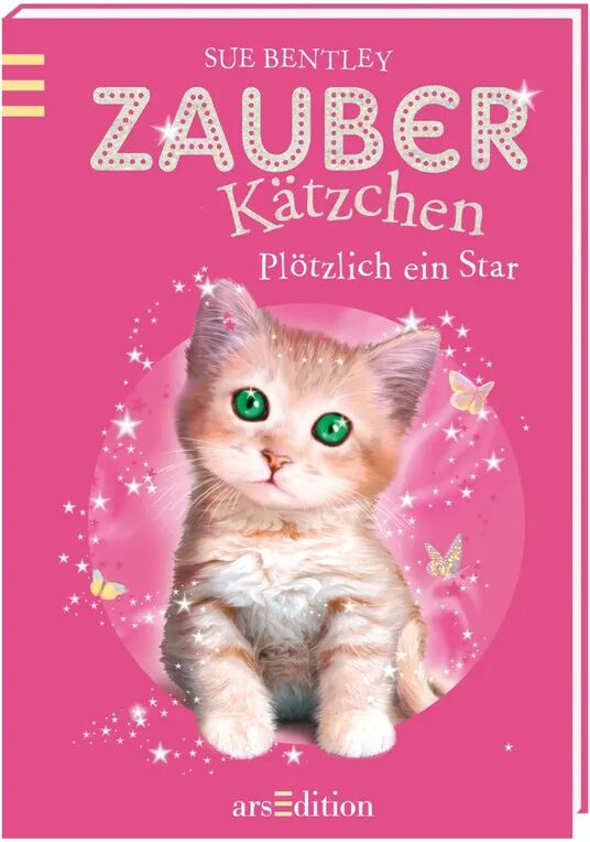 ars edition Plötzlich ein Star! / Zauberkätzchen Bd.3