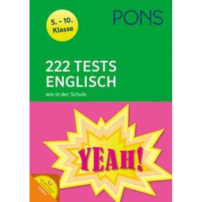 KLETT LERNTRAINING PONS 222 Tests Englisch wie in der Schule