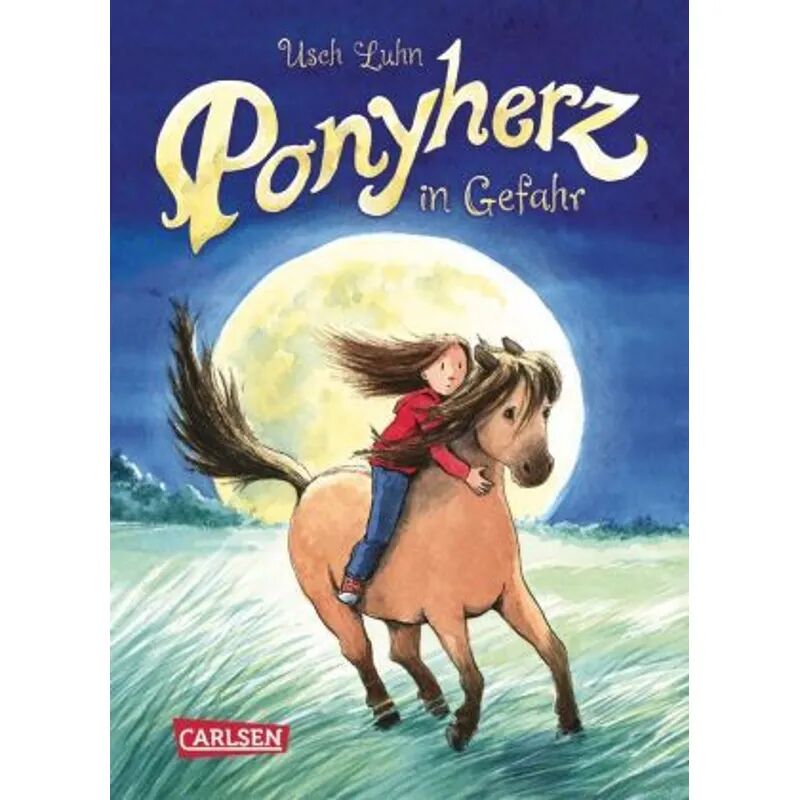 Carlsen Ponyherz in Gefahr / Ponyherz Bd.2