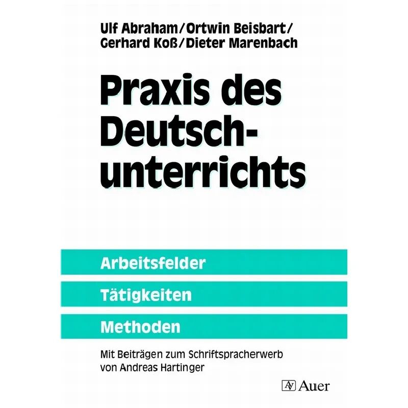 Auer Verlag in der AAP Lehrerwelt GmbH Praxis des Deutschunterrichts
