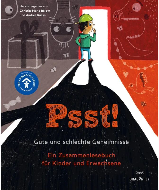 Dragonfly Psst! Gute und schlechte Geheimisse. Ein Zusammenlesebuch für Kinder und...