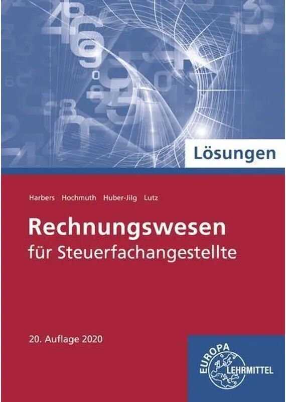 Europa-Lehrmittel Rechnungswesen für Steuerfachangestellte, Lösungen zu 78017