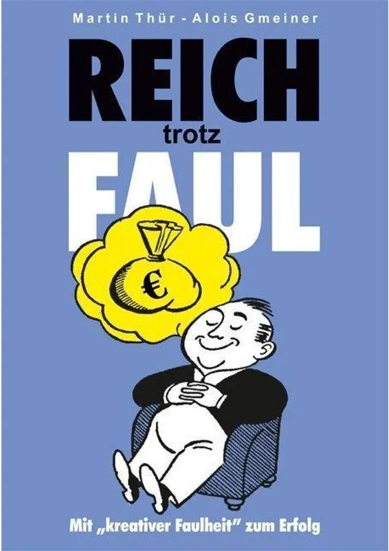 Midas Reich trotz Faul