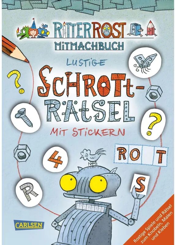 Betz, Wien Ritter Rost Mitmachbuch: Lustige Schrott-Rätsel mit Stickern (Ritter Rost mit...