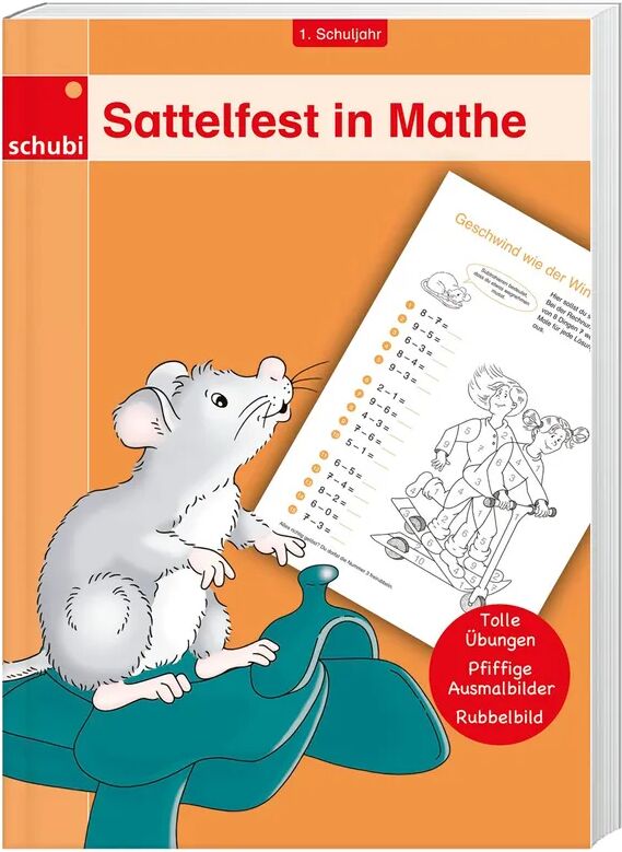 Schubi Lernmedien Sattelfest in Mathe, 1. Schuljahr