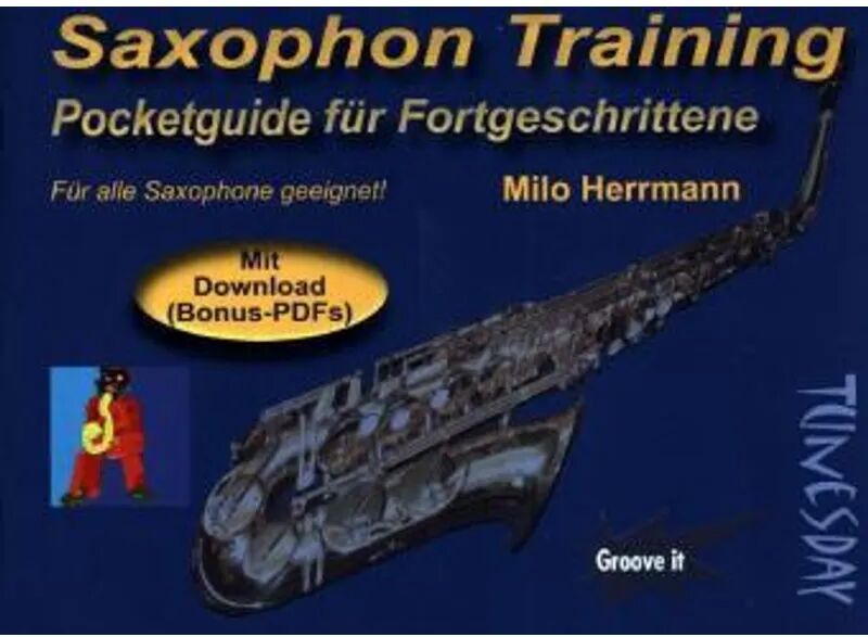 Tunesdayrecords Saxophon Training - Pocketguide für Fortgeschrittene