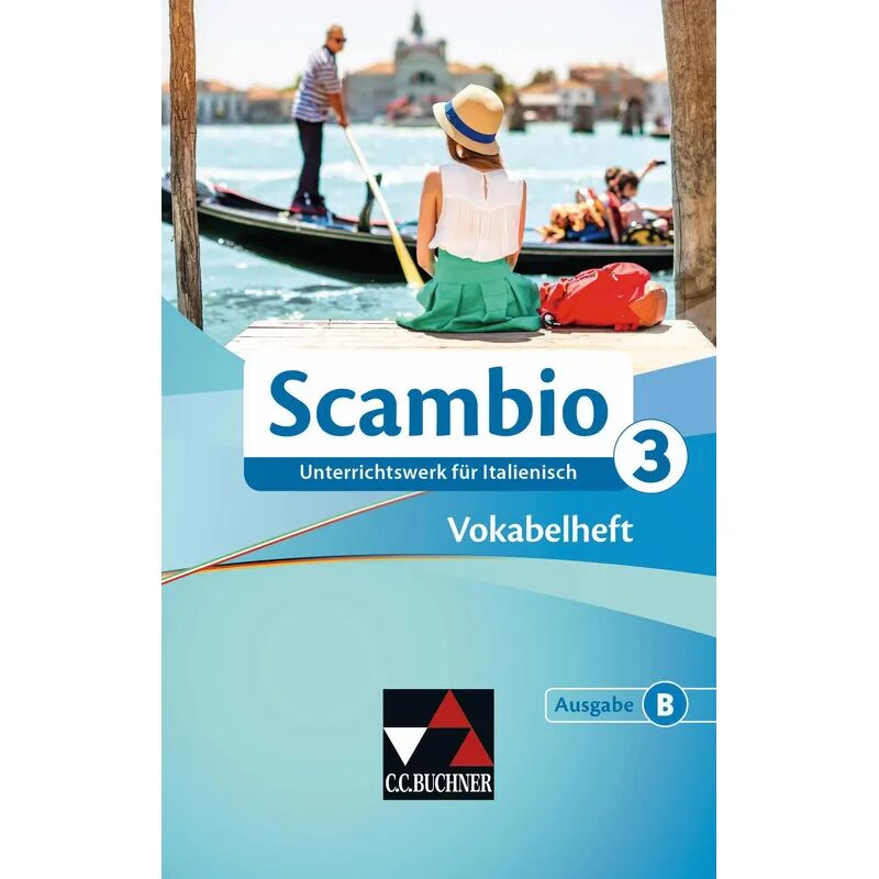 Buchner Scambio B: Bd.3 Scambio B Vokabelheft 3
