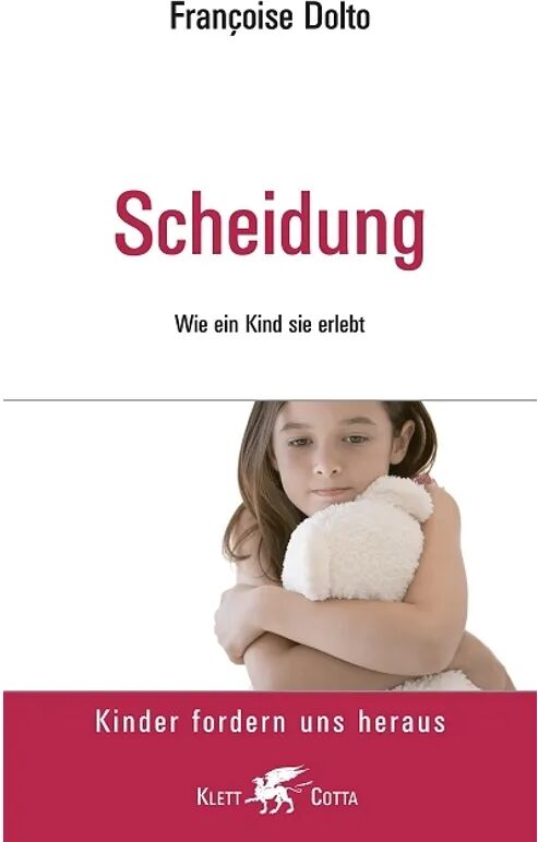 Klett-Cotta Scheidung (Kinder fordern uns heraus)