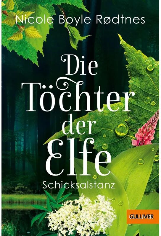 Beltz Schicksalstanz / Die Töchter der Elfe Bd.1