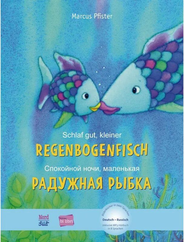 Edition bi:libri Schlaf gut, kleiner Regenbogenfisch, Deutsch-Russisch