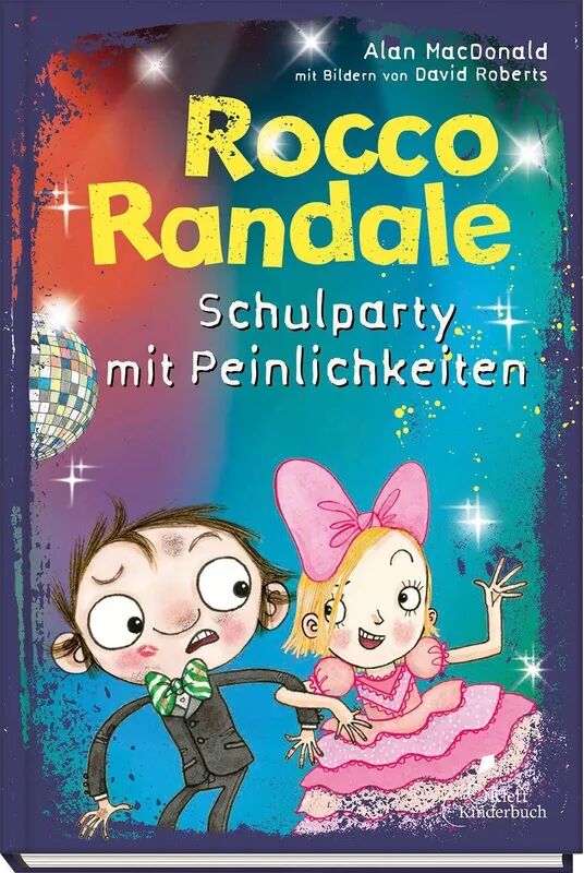 Klett Kinderbuch Verlag Schulparty mit Peinlichkeiten / Rocco Randale Bd.12