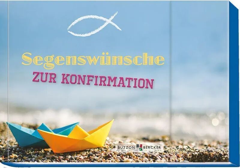 Butzon & Bercker Segenswünsche zur Konfirmation