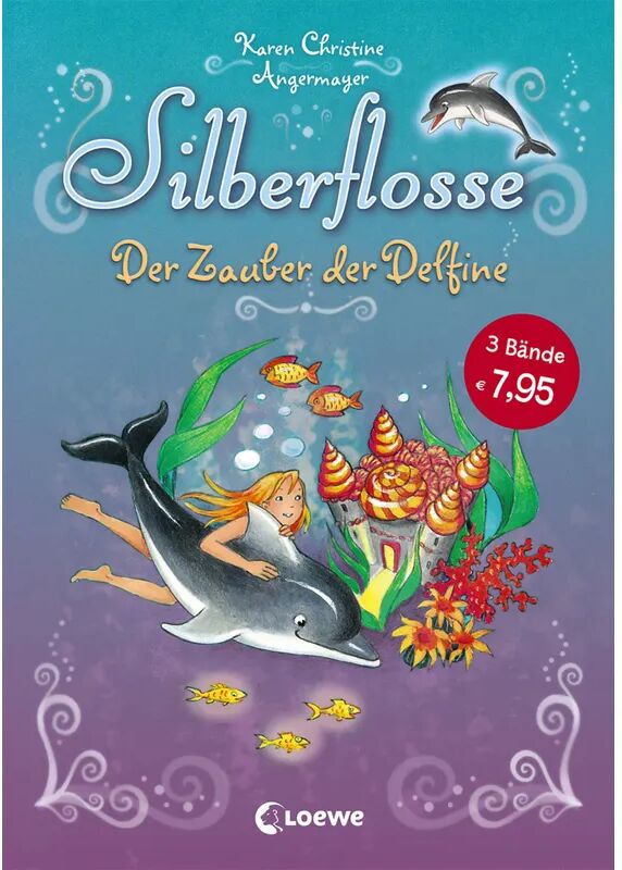 Loewe Silberflosse (Band 1) - Der Zauber der Delfine