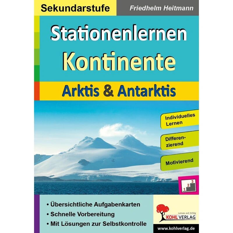 KOHL VERLAG Der Verlag mit dem Baum Stationenlernen Kontinente / Arktis & Antarktis