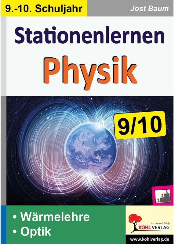 KOHL VERLAG Der Verlag mit dem Baum Stationenlernen Physik / Klasse 9-10