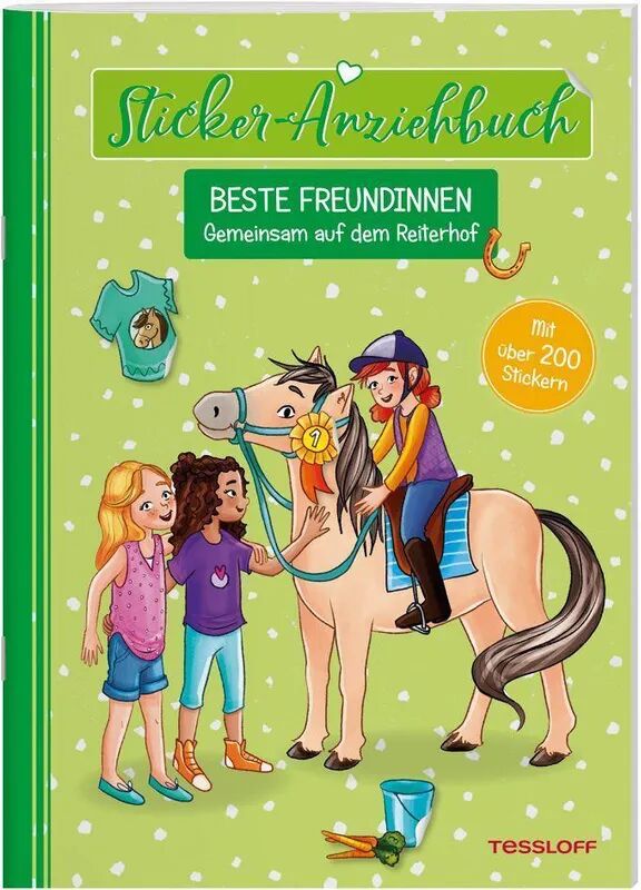 Tessloff Sticker-Anziehbuch - Beste Freundinnen: Gemeinsam auf dem Reiterhof