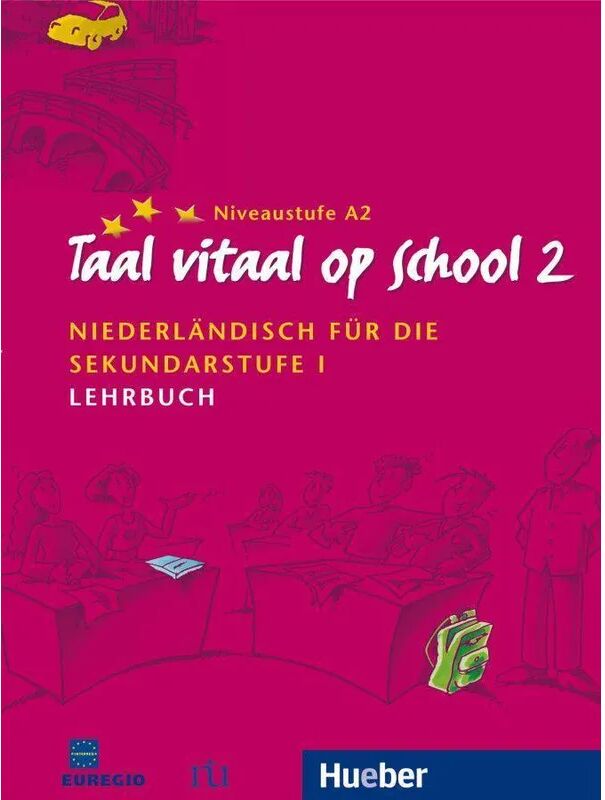 Hueber Taal vitaal op school: Bd.2 Taal vitaal op school 2