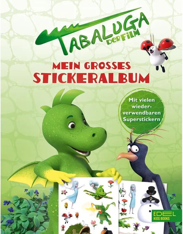 Edel Kids Books - ein Verlag der Edel Verlagsgrupp Tabaluga, der Film, Mein großes Stickeralbum