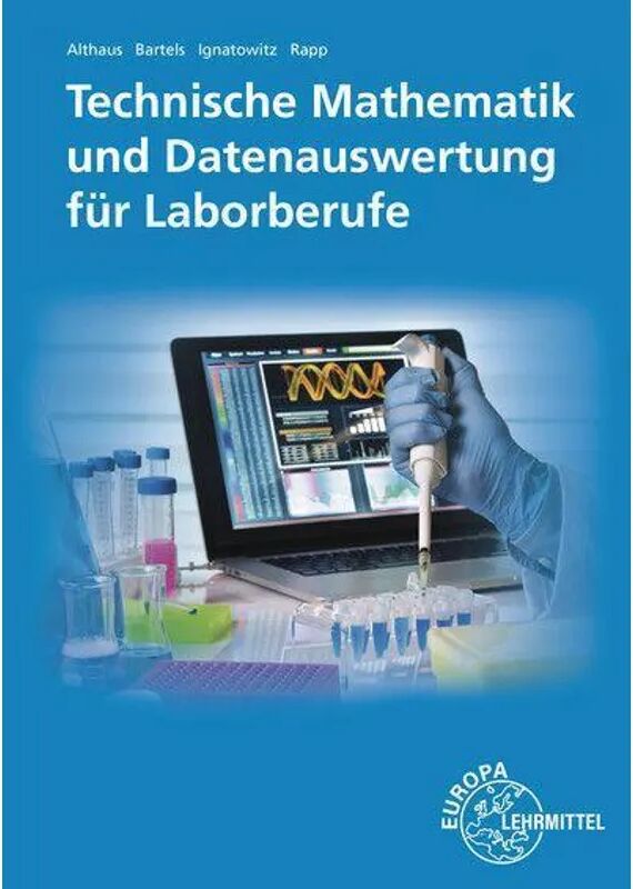 Europa-Lehrmittel Technische Mathematik und Datenauswertung für Laborberufe