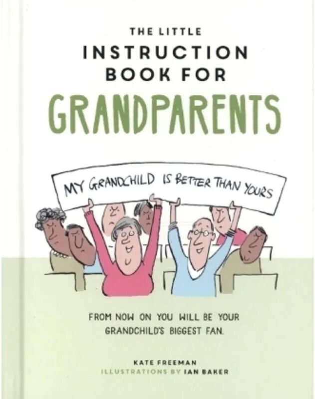 Summersdale Publishers Ltd The Little Instruction Book for Grandparents