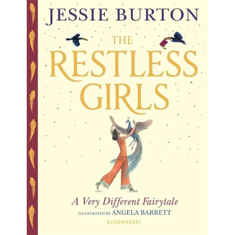BLOOMSBURY CHILDREN'S BOOKS The Restless Girls