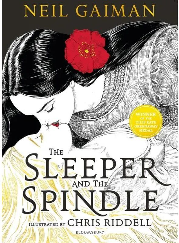 BLOOMSBURY CHILDREN'S BOOKS The Sleeper and the Spindle