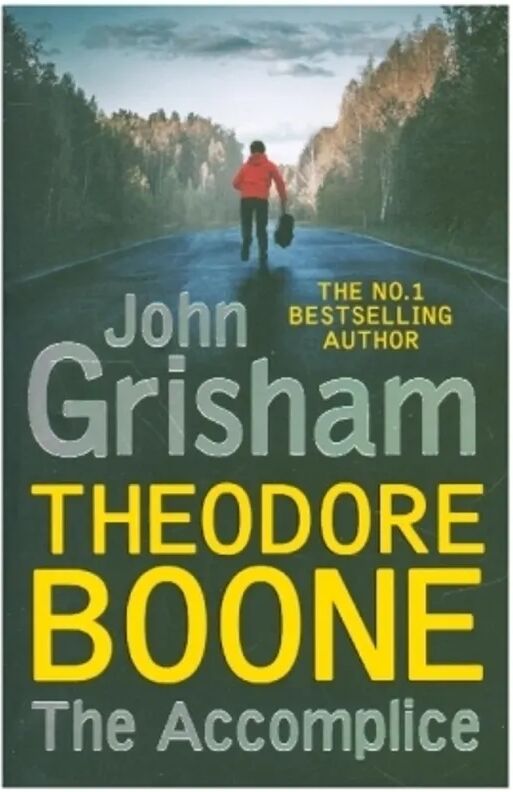 Hodder & Stoughton Theodore Boone: The Accomplice; .