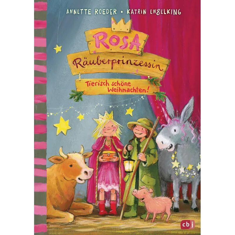 cbj Tierisch schöne Weihnachten! / Rosa Räuberprinzessin Bd.4