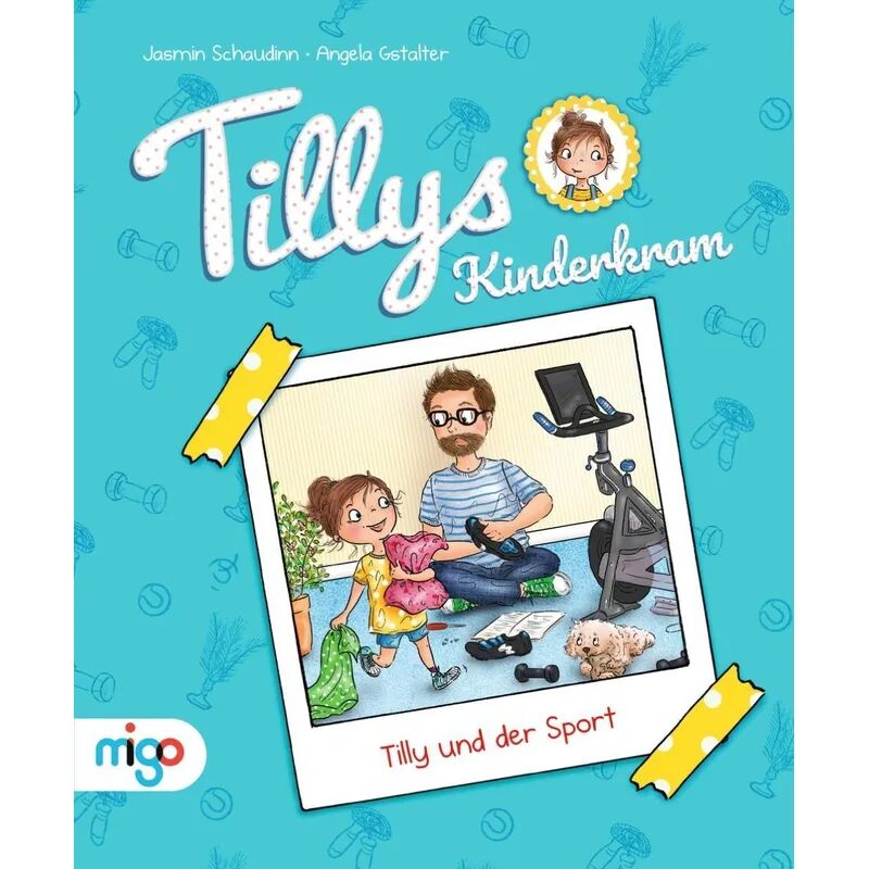 Migo Tillys Kinderkram. Tilly und der Sport