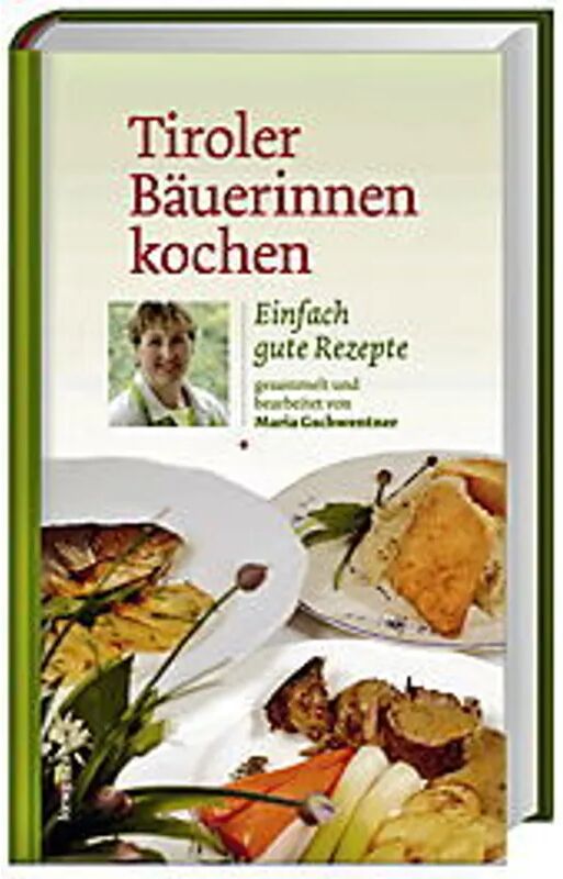 LÖWENZAHN Tiroler Bäuerinnen kochen