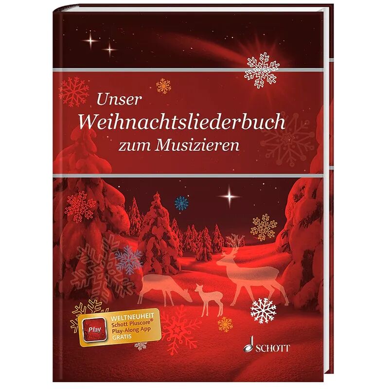 Schott Music, Mainz Unser Weihnachtsliederbuch, für Singstimme und Klavier