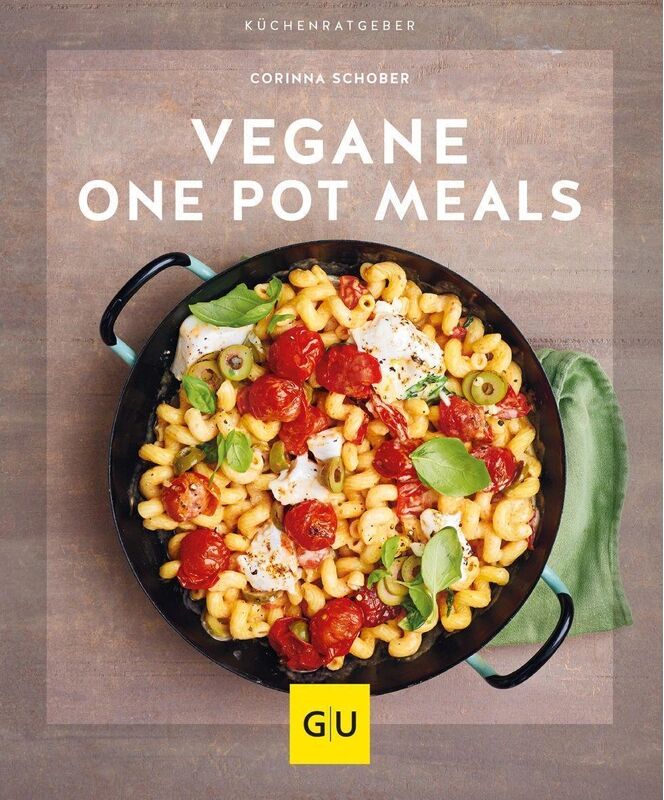 Gräfe & Unzer Vegane One-Pot-Meals