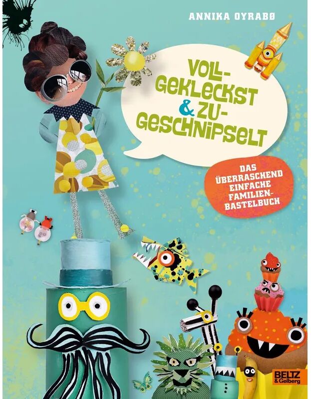 Beltz Vollgekleckst & zugeschnipselt