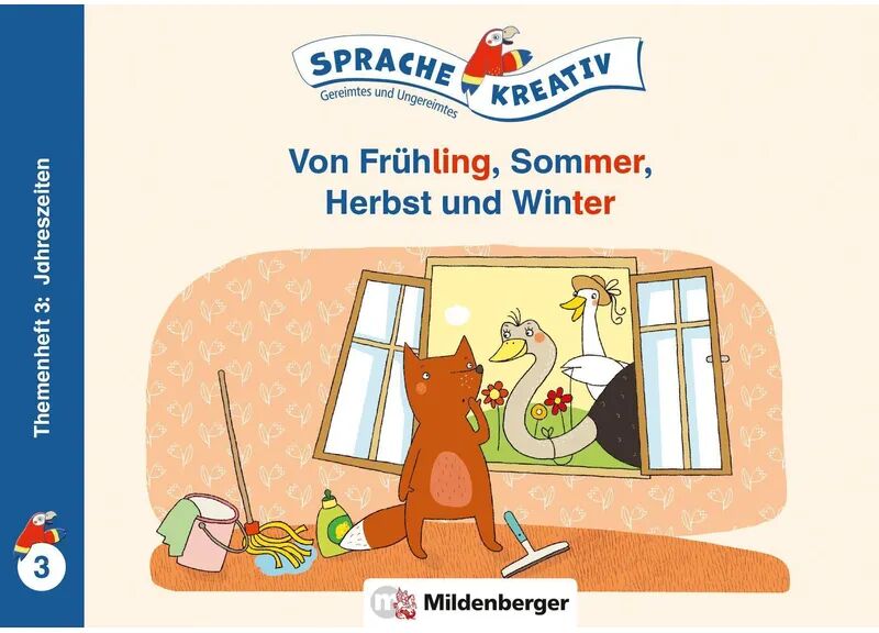 Mildenberger Von Frühling, Sommer, Herbst und Winter · Themenheft 3: Jahreszeiten