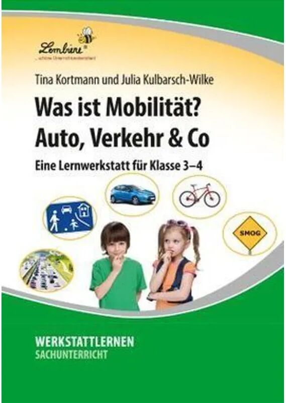 Lernbiene Verlag Was ist Mobilität? Auto, Verkehr & Co