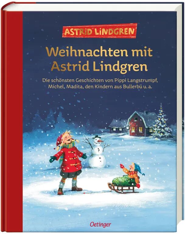 Verlag Friedrich Oetinger GmbH Weihnachten mit Astrid Lindgren