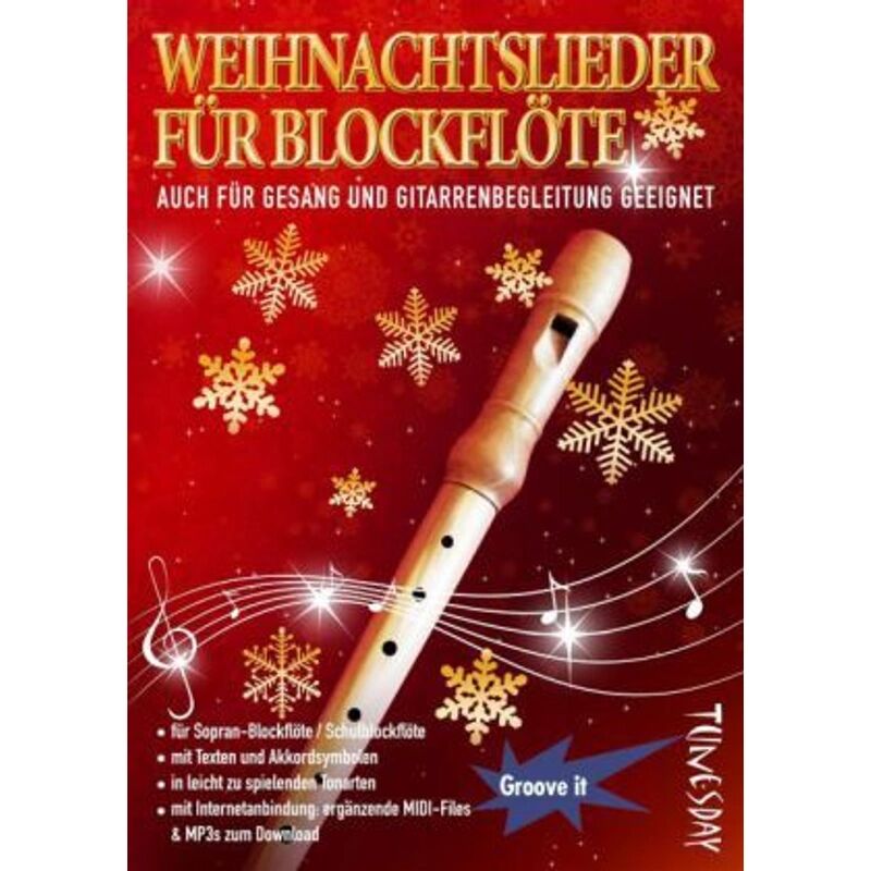 Tunesdayrecords Weihnachtslieder für Blockflöte (Sopranblockflöte/Schulblockflöte)
