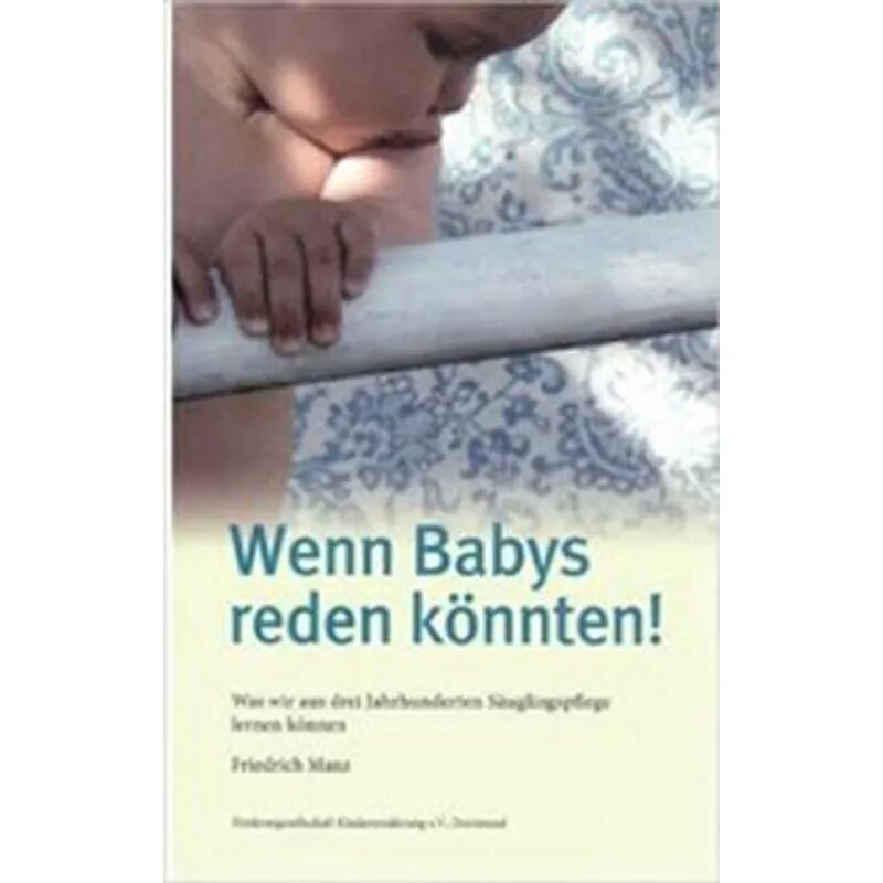 Mabuse-Verlag Wenn Babys reden könnten!