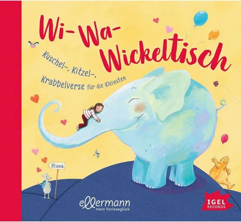 Igel Records Wi-Wa-Wickeltisch, 1 Audio-CD